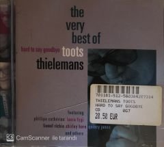Toots Thielemans - Hard To Say Goodbye - The Very Best Of CD