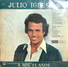 Julio Iglesias / A Mis 33 Anos LP