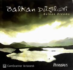 Balkan Düşleri - CD
