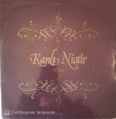 Kanlı Nigar Müzikal LP