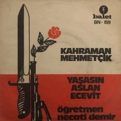 Öğretmen Necati Demir Kahraman Mehmetçik 45lik