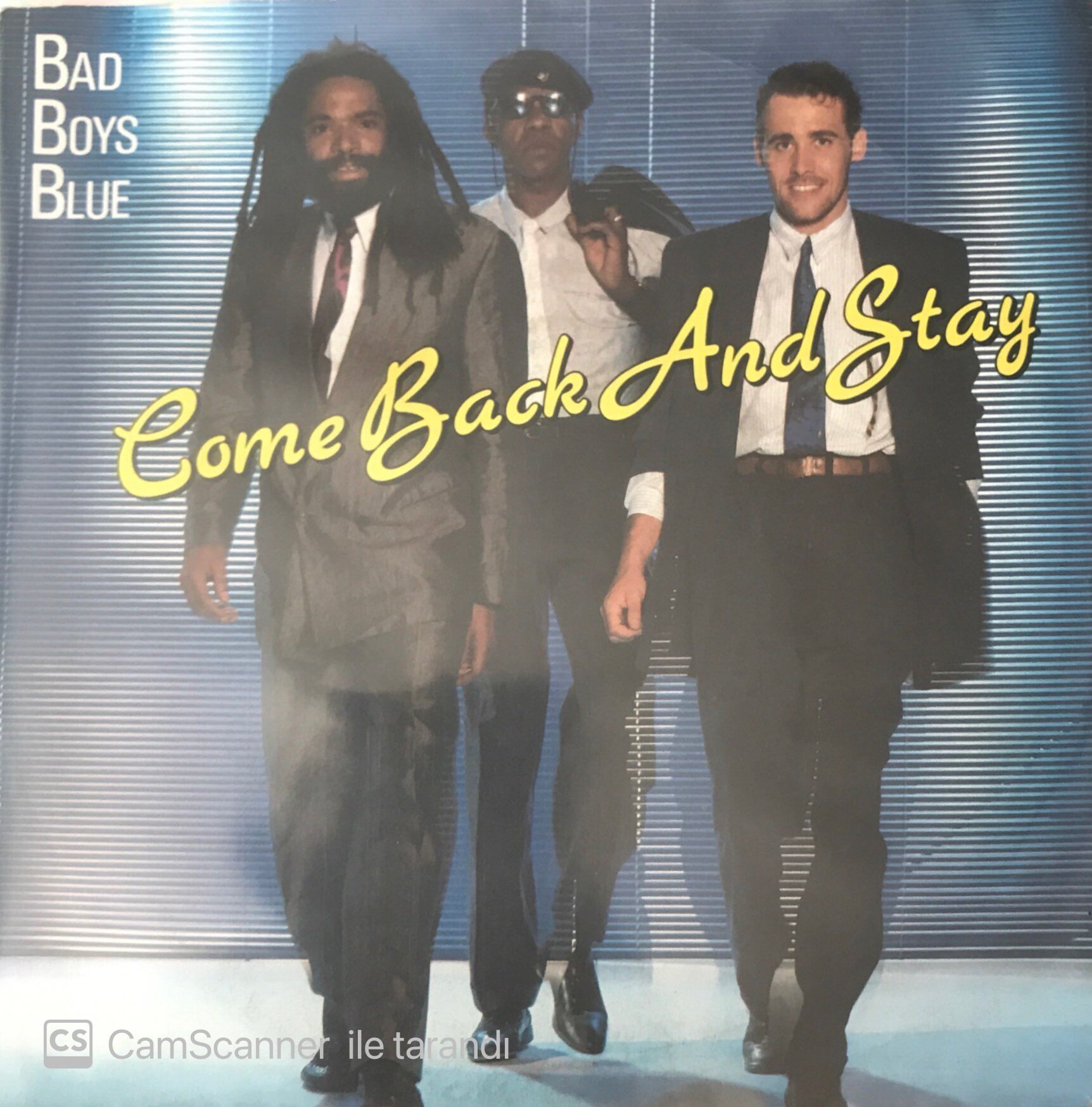 Bad Boys Blue - Come Back And Stay 45lik