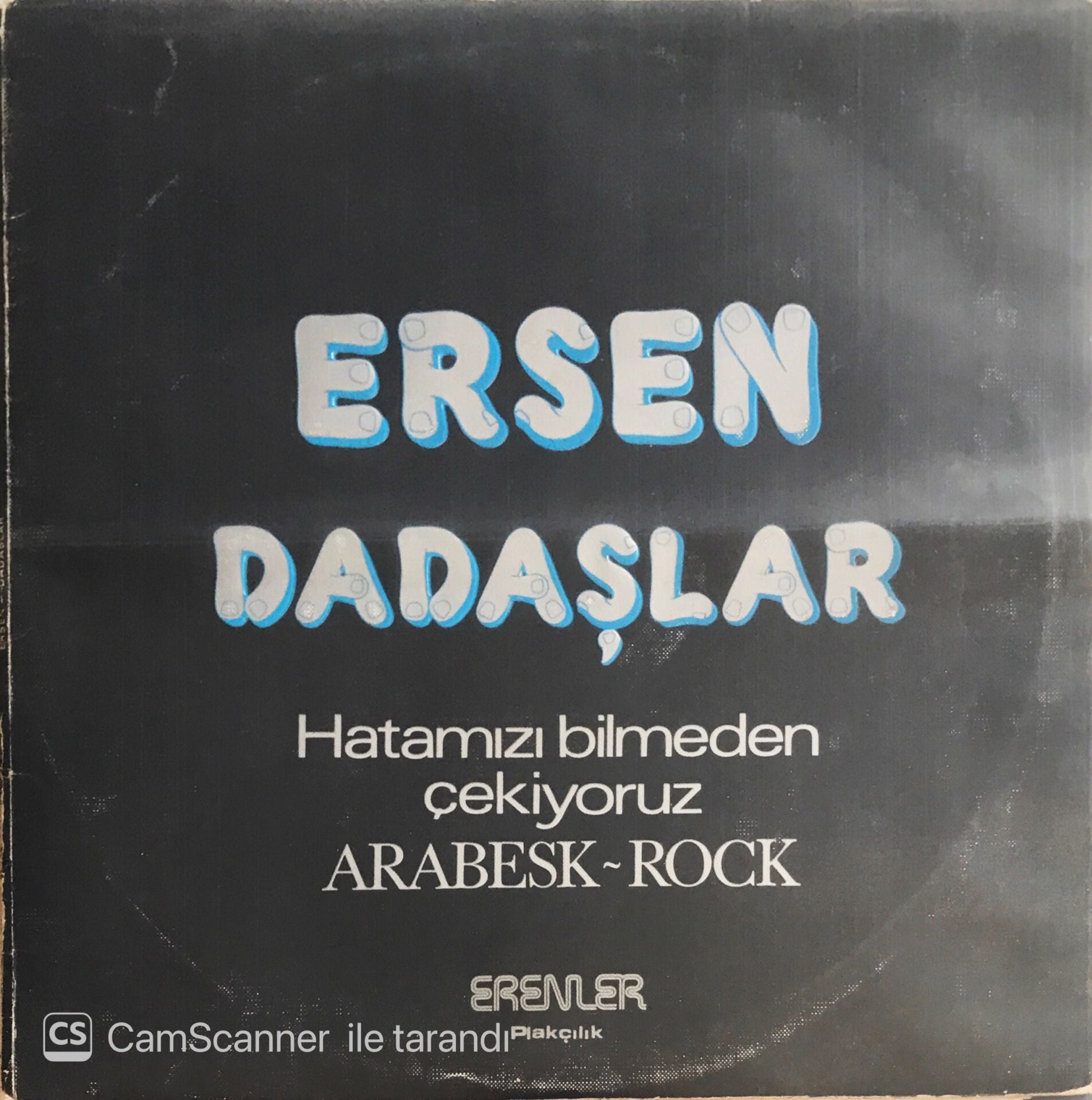 Ersen Dadaşlar - Hatamızı Bilmeden Çekiyoruz - LP