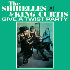 The Shirelles & King Curtis – Give A Twist Party LP
