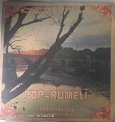 Türkü ve Köçekleriyle Pop-Rumeli LP