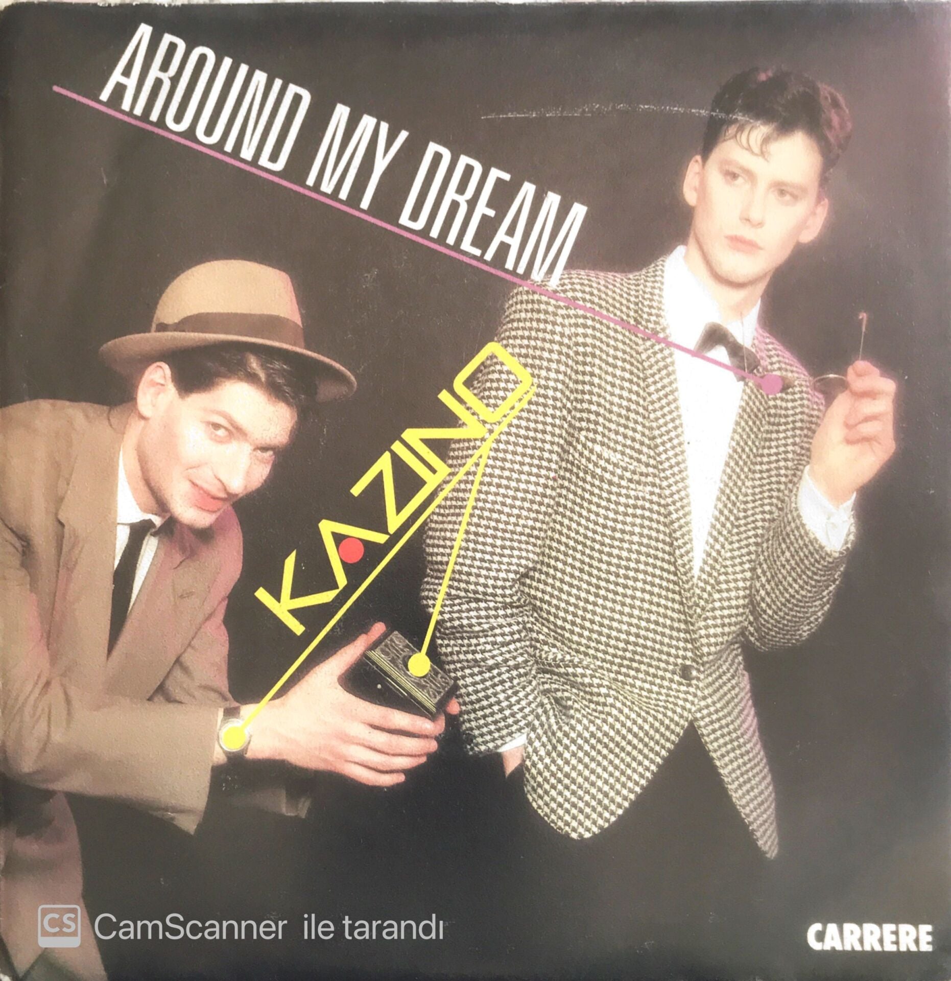 Kazino - Around My Dream - 45'lik