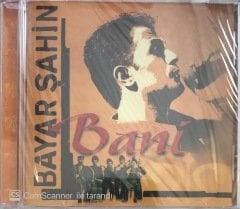 Bayar Şahin Bani CD