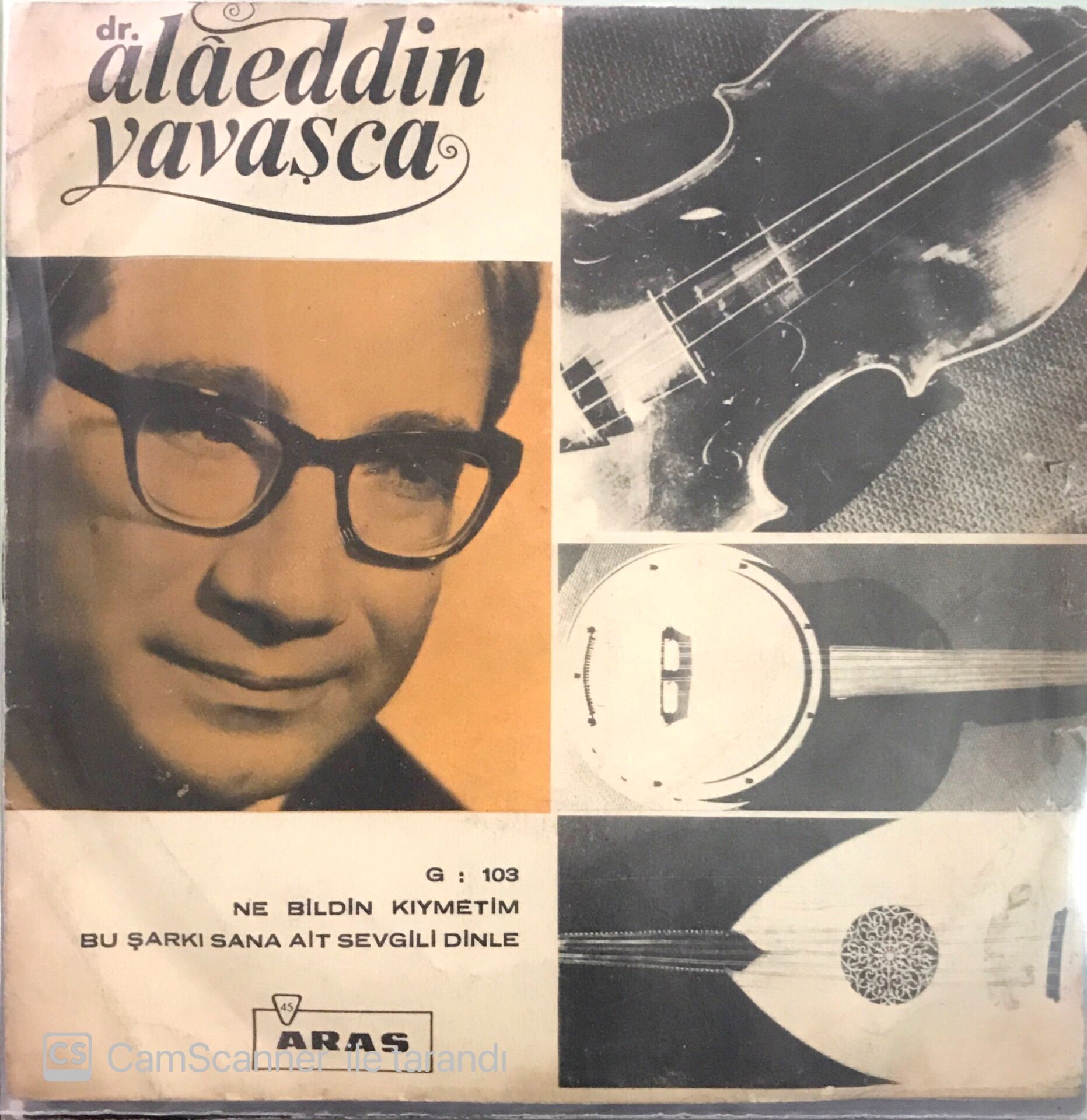 Alaeddin Yavaşça - Ne Bildin Kıymetim 45lik