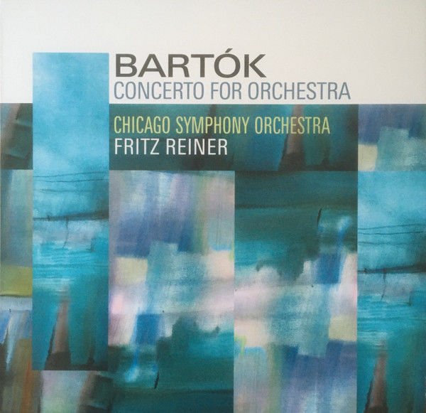Bartók*, Chicago Symphony Orchestra, Fritz Reiner – Concerto For Orchestra LP