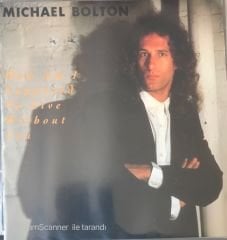 Michael Bolton How Am I Supposed To Live Without You 45lik