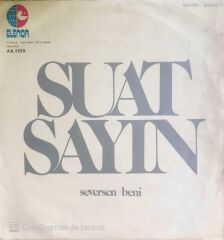 Suat Sayın - Seversen Beni - LP