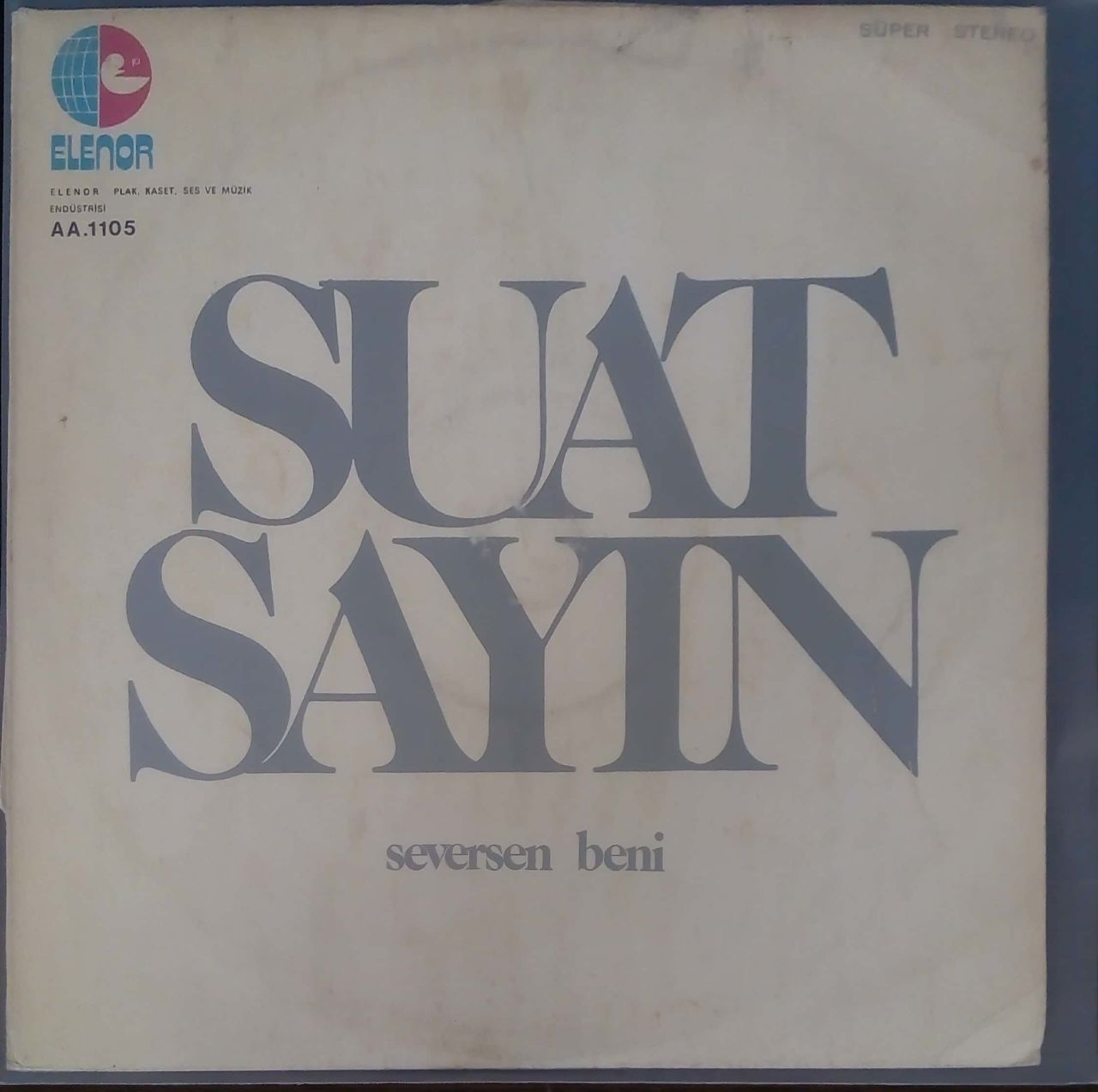Suat Sayın Seversen Beni LP
