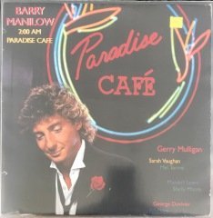 Barry Manilow 2:00 Am Paradise Cafe LP