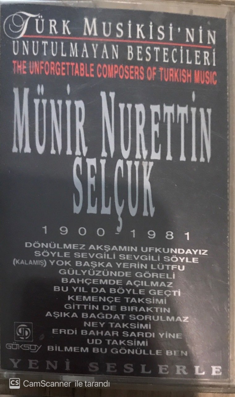 Unutulmayan Besteciler-3 Münir Nurettin Selçuk KASET