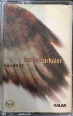 Kardeş Türküler Hemavaz KASET