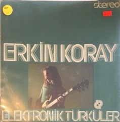 Erkin Koray - Elektronik Türküler LP