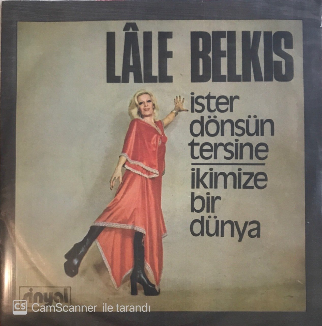 Lale Belkıs İster Dönsün Tersine 45lik