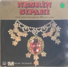 Nesrin Sipahi / Türk Sanat Müziğinin 12 Pırlantası LP