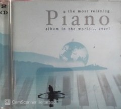 The Most Relaxing Piano Album In The World... Ever! CD
