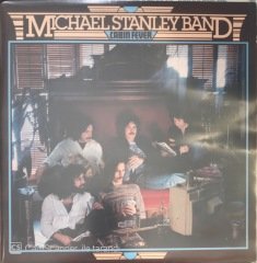Michael Stanley Band Cabin Fever LP