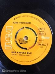 Jose Feliciano - Una Favola Blu - 45'lik