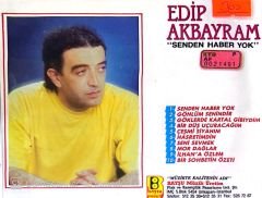 Edip Akbayram - Senden Haber Yok CD
