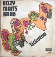 Dizzy Man's Band - Tickatoo - 45'lik