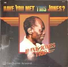 Hank Jones Trıo - Have You Met This Jones? LP