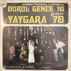 Durul Gence 10 Dünya Varmış Oh Dünya 45lik