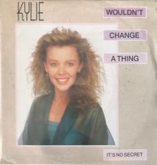 Kylie - Wouldn't Change Athing 45lik