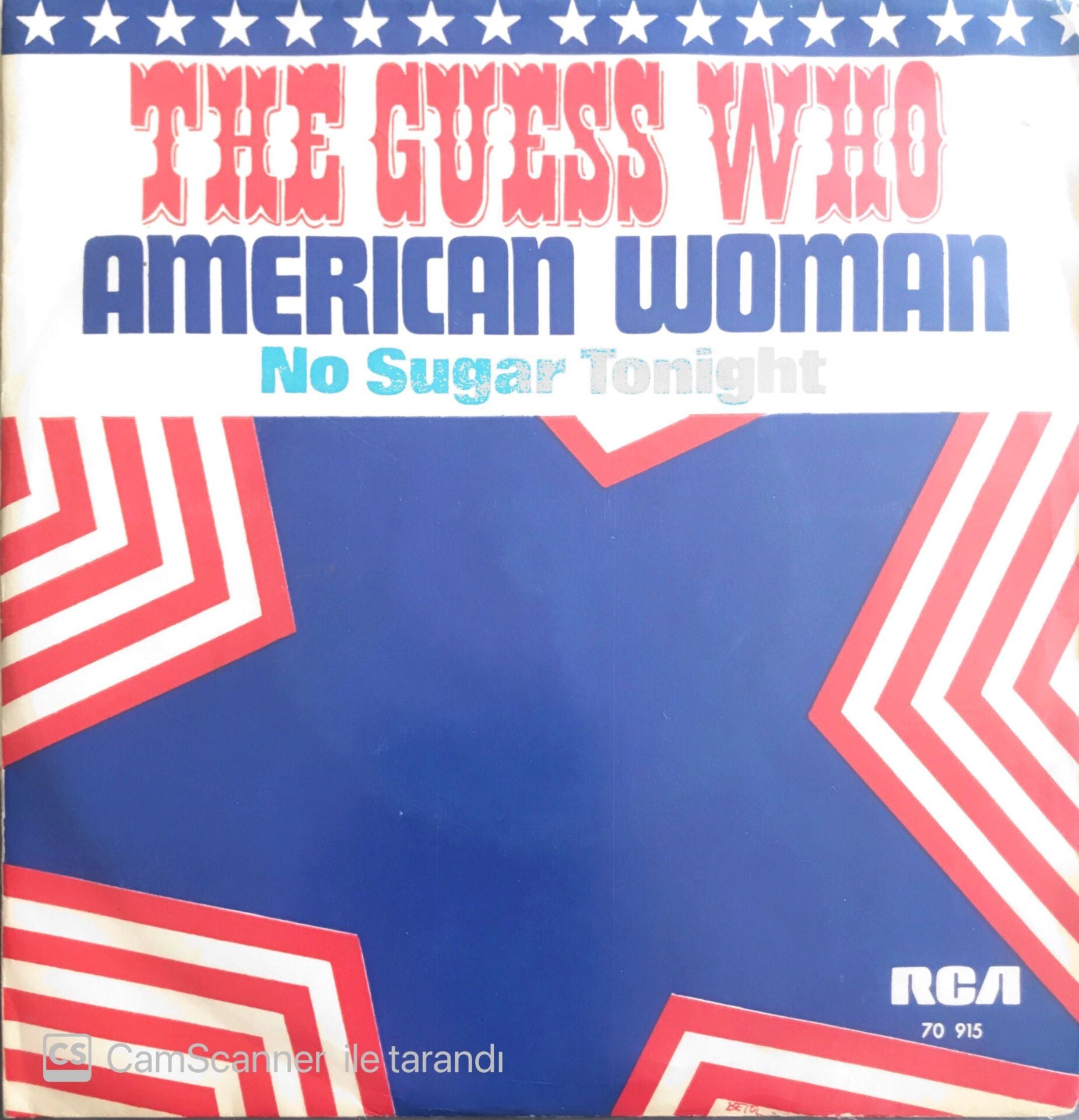 The Guess Who - American Woman/No Sugar Tonight - 45'lik