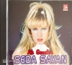 Seda Sayan / Ah Geceler CD