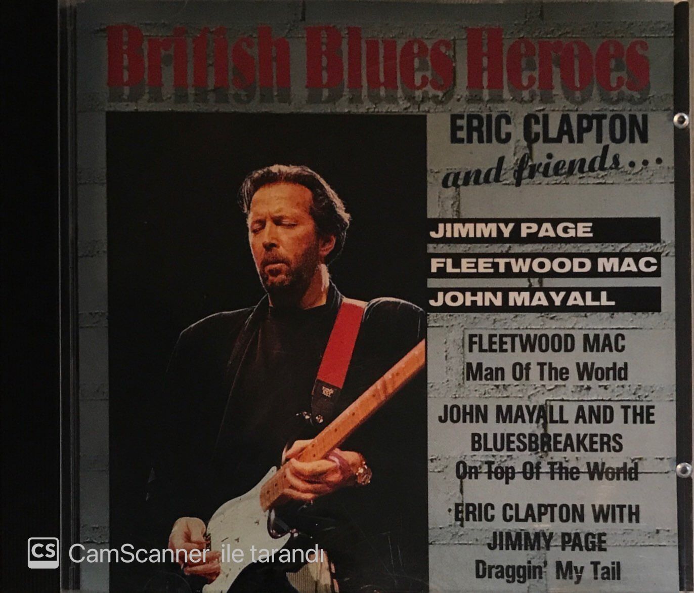 British Blues Heroes  - Eric Clapton And His Friends CD