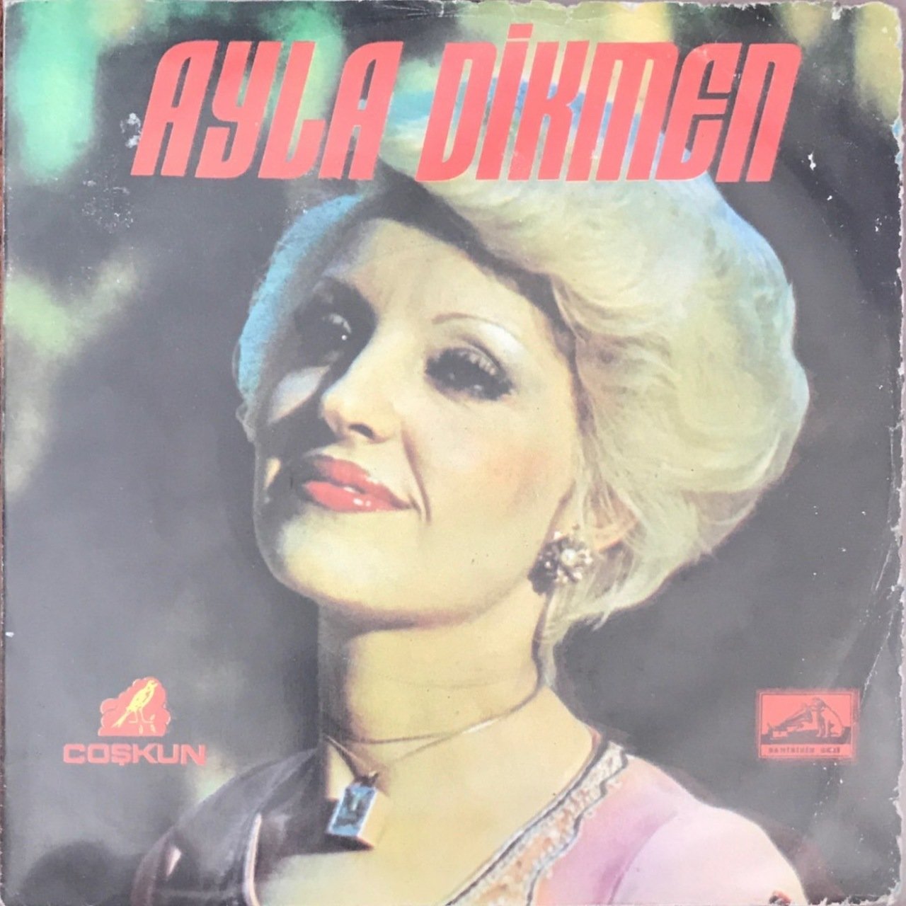 Ayla Dikmen Benim Kaderim Bu 45lik