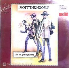 Mott The Hoople / All The Young Dudes LP