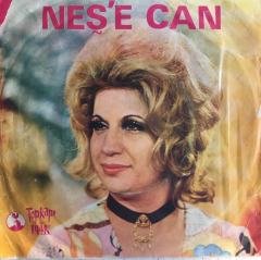 Neşe Can Seven İnsan Unutmaz 45lik