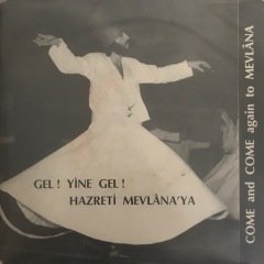 Nail Kesova & Kadri Şençalar Geliniz Mevlana'ya 45lik