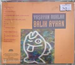 Balık Ayhan Yaşayan Ruhlar CD