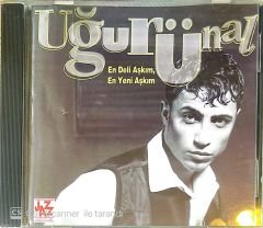 Uğur Ünal - En Deli Aşkım, En Yeni Aşkım CD