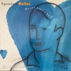 Spandau Ballet - Heart Like A Sky LP