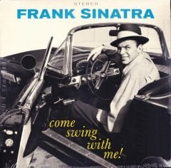 Frank Sinatra – Come Swing With Me! LP