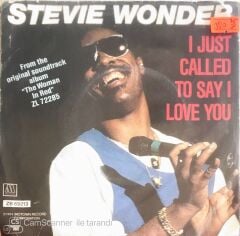 Stevie Wonder  - I Just Called To Say I Love You - 45'lik