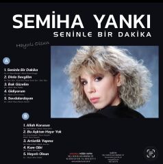 Semiha Yankı - Seninle Bir Dakika (Renkli Plak) LP
