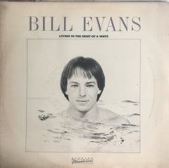 Bill Evans Living In The  Crest Of A Wave LP