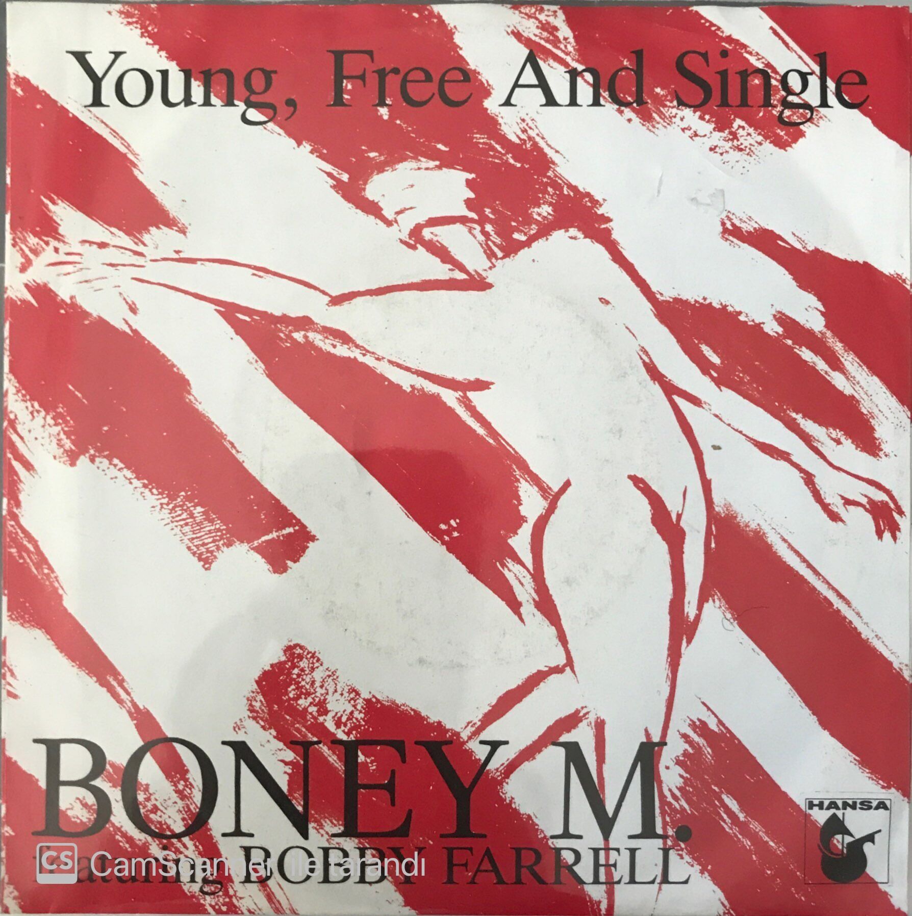 Boney M - Young, Free And Single 45lik