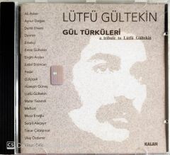 Gül Türküleri - A Tribute To Lütfü Gültekin - CD