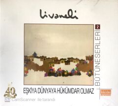 Zülfü Livaneli / Eşkiya Dünyaya Hükümdar Olmaz / Bütün Eserleri 2