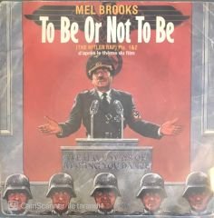 Mel Brooks - To Be Or Not To Be  45lik