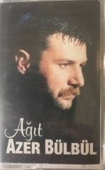 Azer Bülbül Ağıt KASET