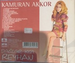 Kamuran Akkor Dağlar Kızı Reyhan CD
